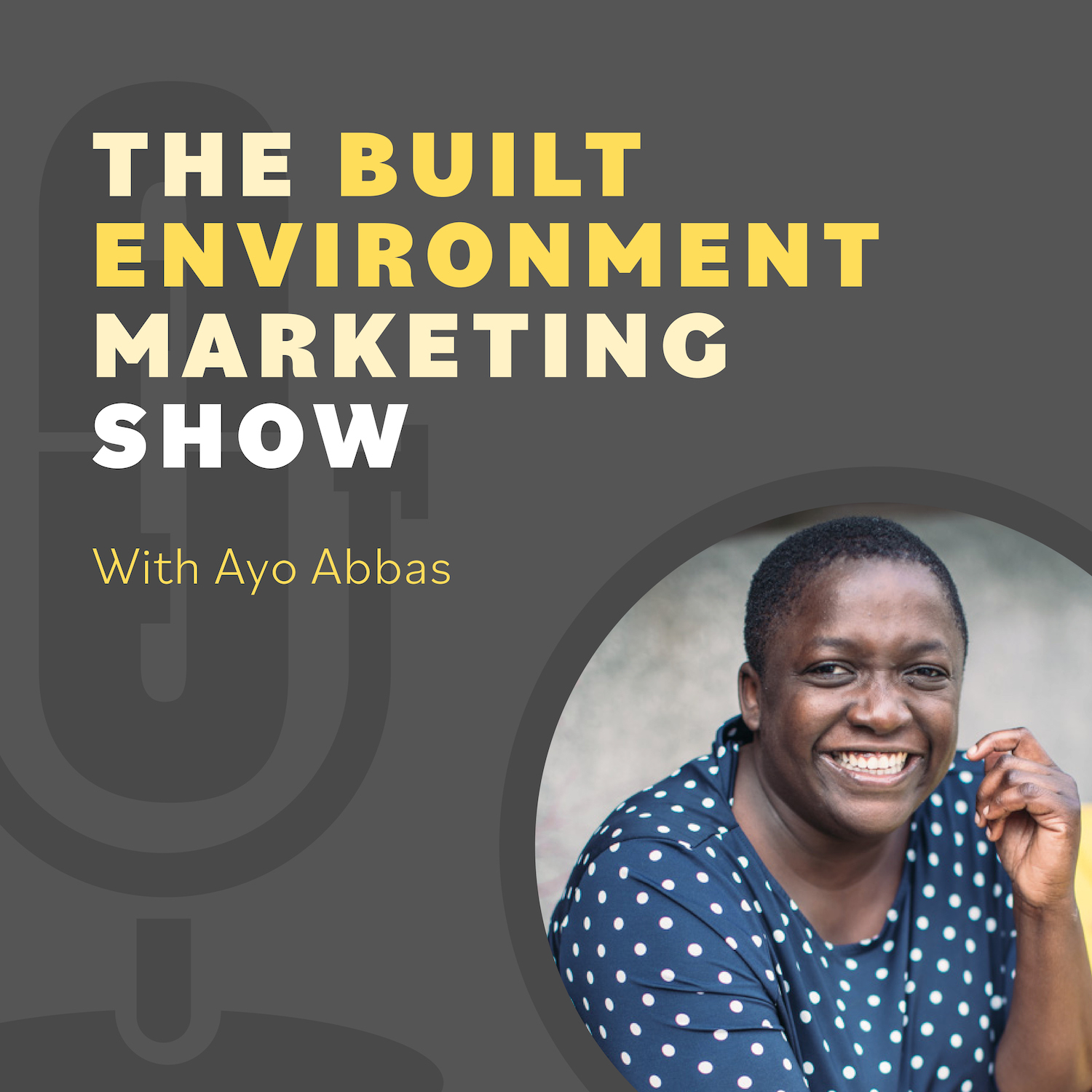 Podcast image for The Built Environment Marketing Show