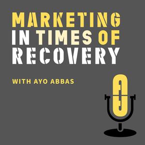 Podcast image for Marketing In Times of Recovery
