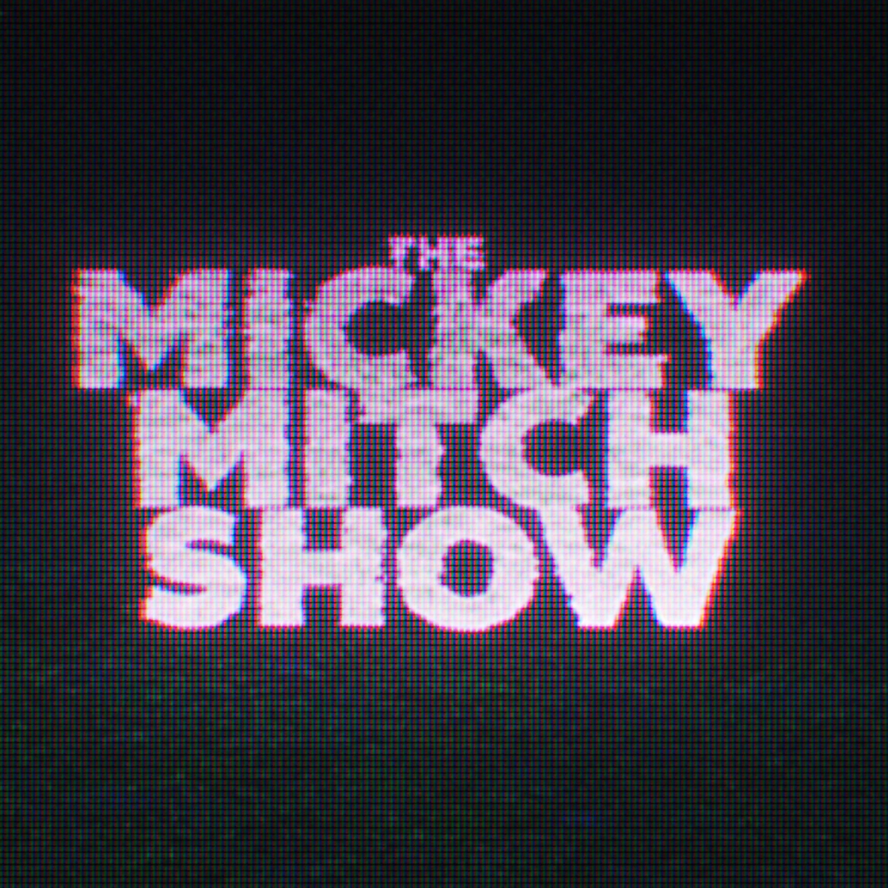 Podcast image for Mickey Mitch Show